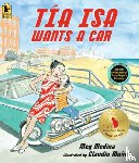 Medina, Meg - Tia ISA Wants a Car