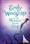 Liz Kessler, Sarah Gibb - Emily Windsnap and the Monster from the Deep