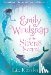 Kessler, Liz - EMILY WINDSNAP & THE SIRENS SE