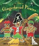Kladstrup, Kristin - The Gingerbread Pirates Gift Edition