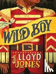 Jones, Rob Lloyd - Wild Boy