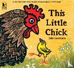 Lawrence, John - This Little Chick