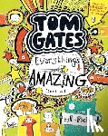 Pichon, L. - Tom Gates: Everything's Amazing (Sort Of)