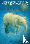 DiCamillo, Kate - MAGICIANS ELEPHANT