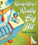 Dusen, Chris Van - Dusen, C: RANDY RILEYS REALLY BIG HIT
