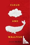 Nesbet, Anne - Cloud and Wallfish
