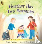 Newman, Leslea - HEATHER HAS 2 MOMMIES