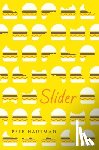 Hautman, Pete - Slider