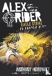 Horowitz, Anthony, Johnston, Antony - Horowitz, A: Eagle Strike: An Alex Rider Graphic Novel