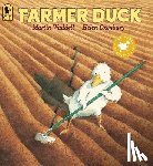 Waddell, Martin - Farmer Duck
