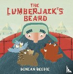 Beedie, Duncan - Beedie, D: Lumberjack's Beard