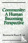 Parse, Rosemarie Rizzo - Community: a Human Becoming Perspective