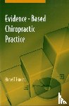 Haneline, Michael T. - Evidence-Based Chiropractic Practice