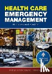 Reilly, Michael J., Markenson, David S. - Health Care Emergency Management: Principles And Practice