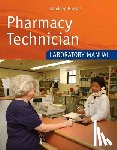 Bansal, Sandeep - Pharmacy Technician Laboratory Manual
