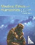 Paola, Frederick Adolf, Walker, Robert, Nixon, Lois LaCivita - Medical Ethics And Humanities