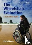 Batavia, Mitchell - The Wheelchair Evaluation: a Clinician's Guide