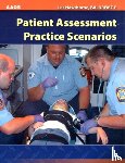 American Academy of Orthopaedic Surgeons (AAOS), Hawthorne, Les - Patient Assessment Practice Scenarios