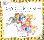 Thomas, Pat - Don't Call Me Special: A First Look at Disability