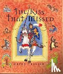 Melling, David - The Kiss That Missed
