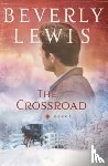 Lewis, Beverly - The Crossroad