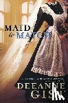 Gist, Deeanne - Maid to Match