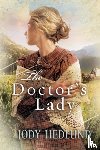 Hedlund, Jody - The Doctor`s Lady
