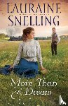 Snelling, Lauraine - More Than a Dream
