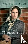 Miller, Judith - A Hidden Truth