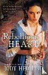 Hedlund, Jody - Rebellious Heart