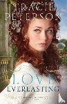 Peterson, Tracie - Love Everlasting
