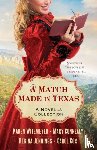Connealy, Mary, Witemeyer, Karen, Cox, Carol, Jennings, Regina - A Match Made in Texas 4–in–1 – A Novella Collection