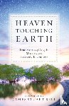 James Stuart Bell - Heaven Touching Earth