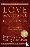 Cook, Jerry, Baldwin, Stanley C. - Love, Acceptance, and Forgiveness – Being Christian in a Non–Christian World