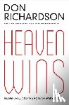 Richardson, Don - Heaven Wins