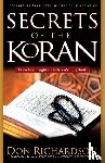 Richardson, Don, Safa, Reza - The Secrets of the Koran