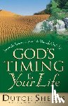 Sheets, Dutch - God`s Timing for Your Life