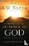 Tozer, A.w., Snyder, James L., Alcorn, Randy - Experiencing the Presence of God – Teachings from the Book of Hebrews