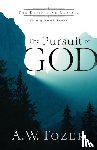 Tozer, A.w., Snyder, James L. - The Pursuit of God
