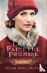 Mason, Susan Anne - Love`s Faithful Promise