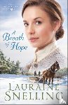 Snelling, Lauraine - A Breath of Hope