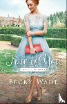 Wade, Becky - True to You
