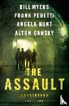 Peretti, Frank, Hunt, Angela, Myers, Bill, Gansky, Alton - The Assault – Cycle Two of the Harbingers Series