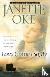 Oke, Janette - Love Comes Softly