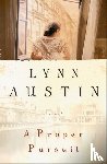 Austin, Lynn - A Proper Pursuit