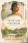 Hunter, Kristi Ann - A Defense of Honor
