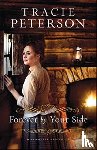 Peterson, Tracie - Forever by Your Side