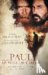 Hunt, Angela - Paul, Apostle of Christ – The Novelization of the Major Motion Picture
