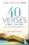 Short, Laurie Polich - 40 Verses to Ignite Your Faith – Surprising Insights from Unexpected Passages