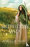 Hunt, Angela - The Shepherd`s Wife